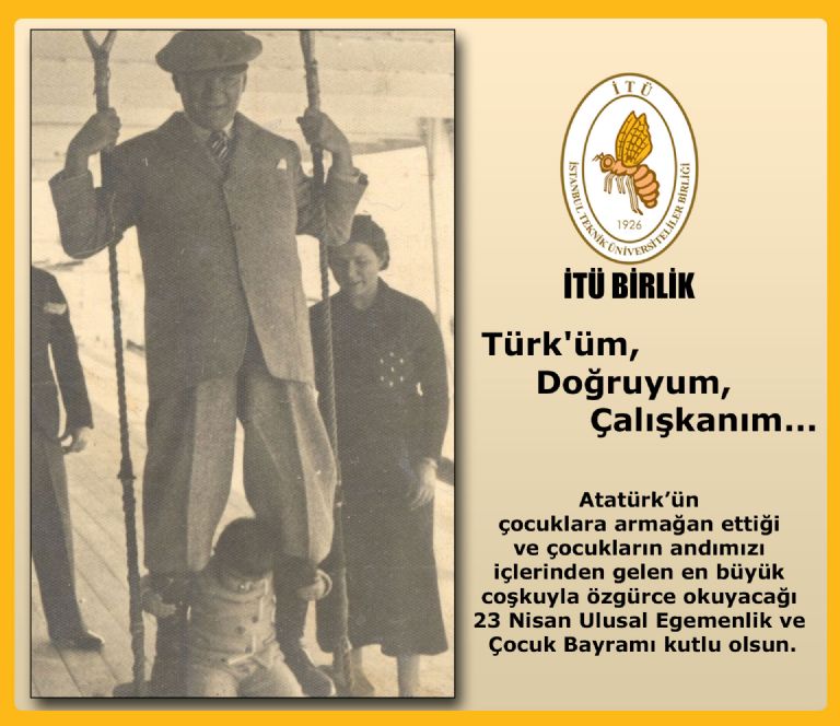 23 Nisan Ulusal Egemenlik ve  Çocuk Bayramımız kutlu olsun